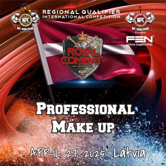 NPC Latvia Royal Combat Stage make up